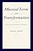 Musical Form and Transformation: Four Analytic Essays