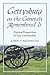 Gettysburg as the Generals Remembered It: Postwar Perspectives of Ten Commanders