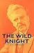 The Wild Knight
