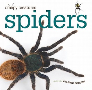Spiders (Creepy Creatures)