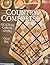 Country Comforts: Quilts fo...