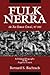 Fulk Nerra, the Neo-Roman Consul 987-1040: A Political Biography of the Angevin Count