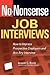 No-Nonsense Job Interviews by Arnold G. Boldt