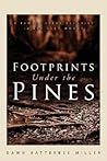 Footprints Under The Pines