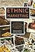 Ethnic Marketing