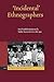 'Incidental' Ethnographers:...