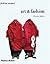 Art & Fashion (Fashion Memoir) /anglais