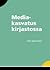 Mediakasvatus kirjastossa