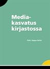 Mediakasvatus kir...