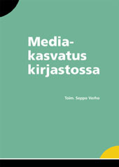 Mediakasvatus kirjastossa