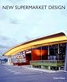 New Supermarket Design