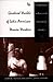 The Gendered Worlds of Latin American Women Workers by John D. French