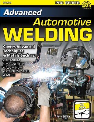 Advanced Automotive Welding (Pro Series)