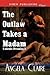 The Outlaw Takes a Madam (C...