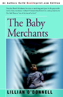 The Baby Merchants (Norah Mulcahaney, #4)