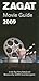 Zagat Movie Guide 2009