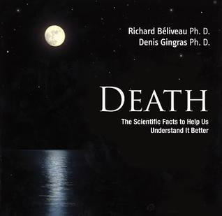 Death: The Scientific Facts to Help us Understand it better (Paperback)