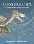 Dinosaurs by David E. Fastovsky