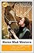 Horse Mad Western (Horse Mad, #5)