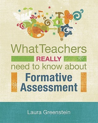 What Teachers Really Need to Know About Formative Assessment (Paperback)