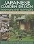 Japanese Garden Design Traditions & Techniques: An inspiring history of the classical gardens of Japan and a practical study of their distinctive ... design features, with 420 color photographs