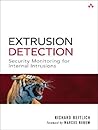 Extrusion Detection: Security Monitoring for Internal Intrusions Extrusion Detection: Security Monitoring for Internal Intrusions