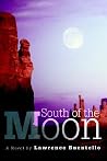 South of the Moon South of the Moon