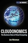 Cloudonomics, + Website: The Business Value of Cloud Computing Cloudonomics, + Website: The Business Value of Cloud Computing