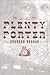 Plenty Porter by Brandon Noonan
