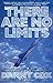 There Are No Limits by Danny Cox