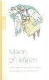 Mann-oh-Mann : Satiren und Parodien zur Familie Mann