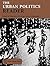 The Urban Politics Reader (Routledge Urban Reader Series)
