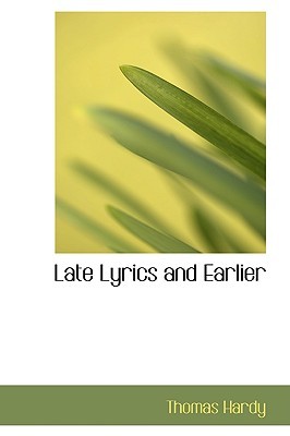 Late Lyrics and Earlier (Hardcover)
