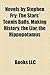 Novels by Stephen Fry (Study Guide): The Stars' Tennis Balls, Making History, the Liar, the Hippopotamus