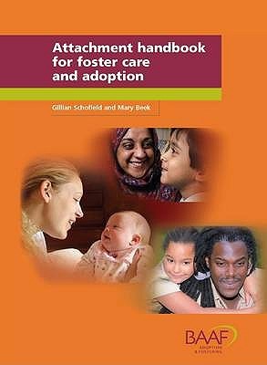 Attachment Handbook for Foster Care and Adoption (Paperback)