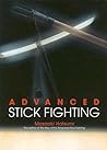 Advanced Stick Fighting
