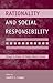 Rationality and Social Responsibility: Essays in Honor of Robyn Mason Dawes (Modern Pioneers in Psychological Science: An APS-Psychology Press Series)