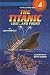 The Titanic: Lost... and Found (Step Into Reading: A Step 4 Book)