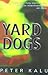 Yard Dogs