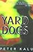 Yard Dogs