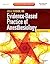 Evidence-Based Practice of Anesthesiology: Expert Consult - Online and Print