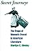 Secret Journeys: The Trope of Women's Travel in American Literature (Feminist Criticism Theory)