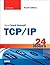 Sams Teach Yourself TCP/IP ...