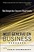 Next Generation Business Handbook: New Strategies from Tomorrow's Thought Leaders