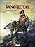 Sang Royal, tome 3: Des loups et des rois