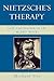 Nietzsche's Therapy: Self-Cultivation in the Middle Works