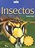 Insectos/ Insects (Introductions to Science) (Spanish Edition)