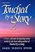 Touched by a Story 2: A New Collection of Stories Retold by the Best-Selling Author of Touched by a Story (Artscroll (Mesorah Series))