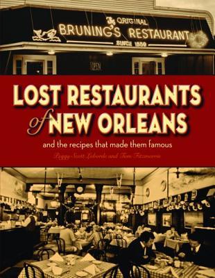 Lost Restaurants of New Orleans (Hardcover)
