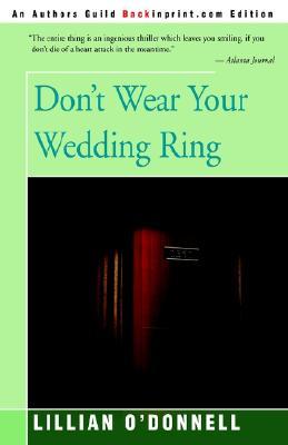Don't Wear Your Wedding Ring (Norah Mulcahaney, #2)